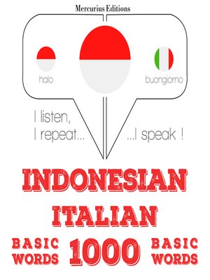 cover image of Indonesian - Italian: 1000 basic words